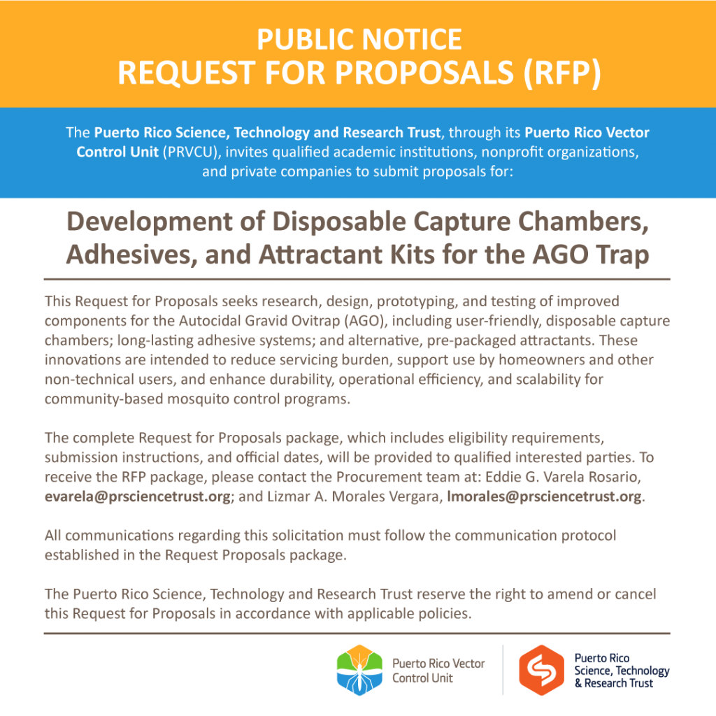 RFP publication from the Puerto Vector Control Unit, as part of their TITEC activities. They are looking for partners to collaborate in a new project to enhance the actual Autocidal Gravid Ovitrap (AGO). They need tape, adhesive, disposable capture chambers, and others.