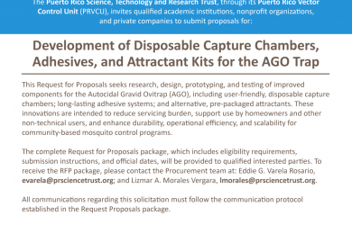 RFP publication from the Puerto Vector Control Unit, as part of their TITEC activities. They are looking for partners to collaborate in a new project to enhance the actual Autocidal Gravid Ovitrap (AGO). They need tape, adhesive, disposable capture chambers, and others.